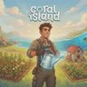 Coral Island Midgame Guide: The Best Upgrade Order for Steady Progress